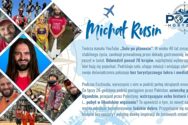 Wielicki Festiwal Podróżniczy: Michał Rusin opowie o „niebezpiecznych” krajach